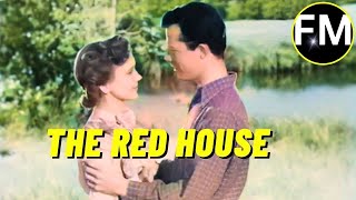 The Red House 1947 Full Movie American Thriller Film Noir Feature Movie