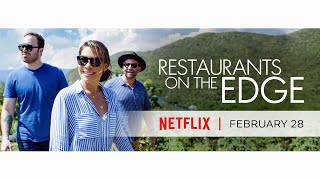 Restaurants On The Edge  Official Trailer  Netflix  QA