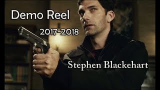 Stephen Blackehart 2017 Demo Reel