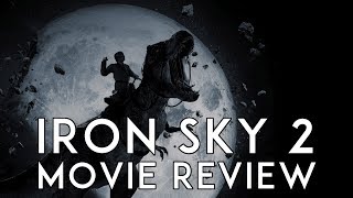 Iron Sky The Coming Race 2019 Movie Review