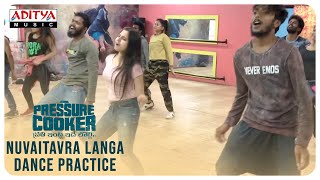 Nuvaitavra Langa Dance Practice Pressure Cooker Movie Sai Ronak Preethi Asrani  Rahul Sipligunj