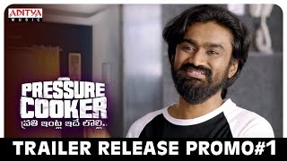 Pressure Cooker Movie Trailer Release Promo1  Sai Ronak Rahul Ramakrishna Rajai Rowan