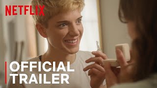 Feel Good  Official Trailer  Netflix