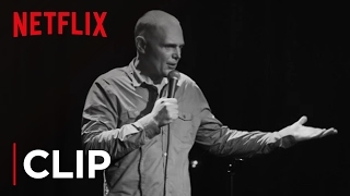 Bill Burr Im Sorry You Feel That Way  Clip Growing Up  Netflix