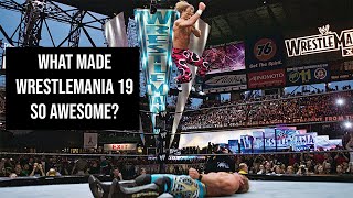 What Made WrestleMania 19 So Awesome