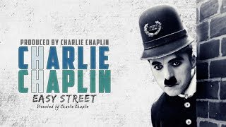 Charlie Chaplin In Easy Street 1917 Full Movie HD
