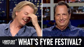 Jon Lovitz Learns About Fyre Festival  Lights Out with David Spade