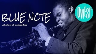 Blue Note  A Story of Modern Jazz  DOCUMENTARY  Qwest TV