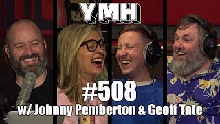 Your Moms House Podcast  Ep 508 w Johnny Pemberton  Geoff Tate