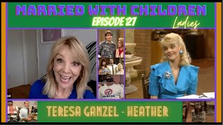 Teresa Ganzel  Heather  The Girls of Married With Children  Episode 27