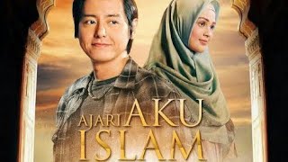 FILM AJARI AKU ISLAM full movie TAYANG 17 OKTOBER 2019  trailer  ROGER DANUARTA CUT MEYRISKA  