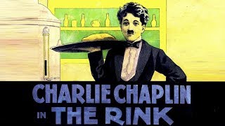 Charlie Chaplin In The Rink 1916 Full Movie HD