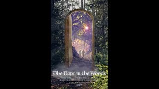 The Door in the Woods Official Trailer 2019