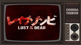 Rape Zombie Lust of the Dead 2012  Movie Review