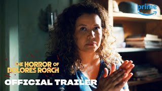 The Horror of Dolores Roach  Official Trailer  Prime Video