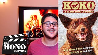 Koko A Red Dog Story Review  The Mono Report