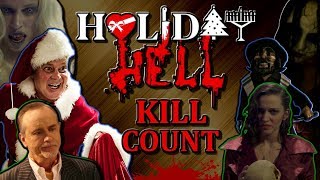 Holiday Hell 2019  Kill Count S04  Death Central