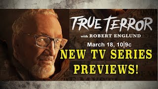 WATCH OUR NEW SERIES True Terror with Robert Englund Preview Clips
