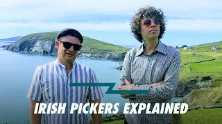 What Is An Irish Picker  BLAZE