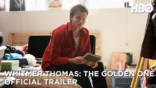 Whitmer Thomas The Golden One 2020  Official Trailer  HBO