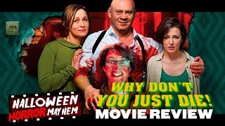 Why Dont You Just Die  Papa sdokhni 2018  Movie Review