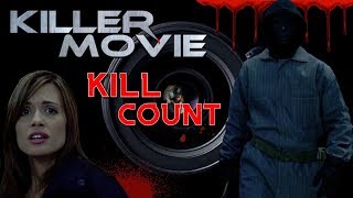 Killer Movie 2008  Kill Count S04  Death Central