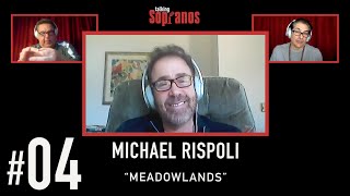 Talking Sopranos 4 wguest Michael Rispoli Meadowlands