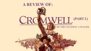 A Review of Cromwell 1970 Part 2