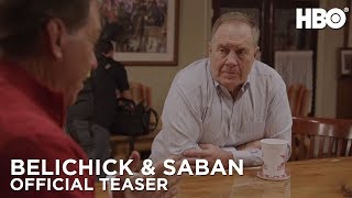 Belichick  Saban The Art of Coaching  Official Teaser  HBO