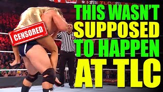 These Moments Were NOT Supposed To Happen At WWE TLC 2019 Bloopers  Mistake