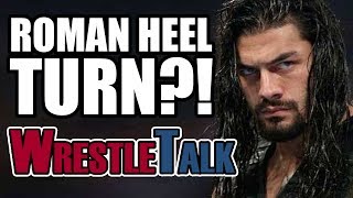 Braun Strowman Babyface Turn Roman Reigns Heel Turns  WWE Great Balls of Fire Review