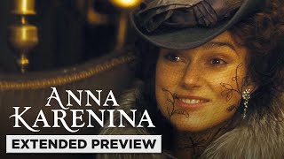 Anna Karenina  Keira Knightleys Epic Love Story