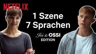 Isi  Ossi  1 Szene 7 Sprachen  Netflix