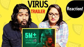 VIRUS Official Trailer Reaction  Aashiq Abu  OPM Records  SWAB REACTIONS with Stalin  Afreen
