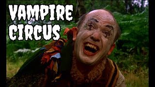 Vampire Circus is Hammers hidden gem 1972 horror movie review