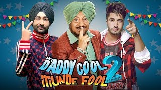 Daddy Cool Munde Fool 2  Jassi Gill  Ranjit Bawa  Jaswinder Bhalla  New Punjabi Movie  Gabruu