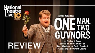 One Man Two Guvnors starring James Corden  NTLive review