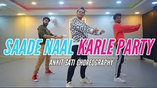 SAADE NAAL KARLE PARTY  Kismat Konnection  Shahid Kapoor Vidya Balan   Ankit Sati Choreography