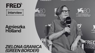 FREDs Interview Agnieszka Holland  ZIELONA GRANICA GREEN BORDER venezia80