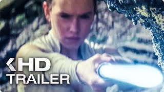 STAR WARS 8 The Last Jedi NEW Sneak Peek  Trailer 2017