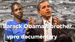 Being Barack Obamas brother George Obama in the slums  VPRO Documentary  2013