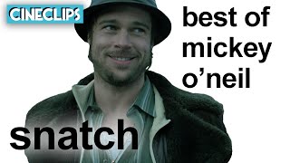 Best Of Mickey ONeil Brad Pitt In Snatch  Snatch  CineClips