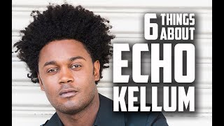 6 Things You May Not Know About Echo Kellum Curtis Holt actor in Arrow