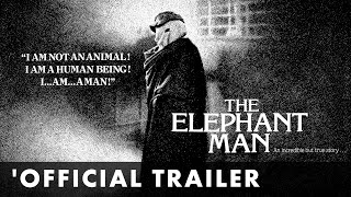 THE ELEPHANT MAN  Official Trailer  Directed by David Lynch