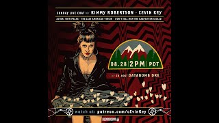 Sunday Live chat with Kimmy Robertson Twin Peaks and cEvin Key 2 pm PDT