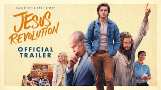 Jesus Revolution 2023 Movie Official Trailer  Kelsey Grammer Joel Courtney