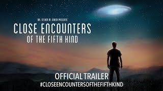 Close Encounters of the Fifth Kind Contact Has Begun 2020  Official Trailer HD