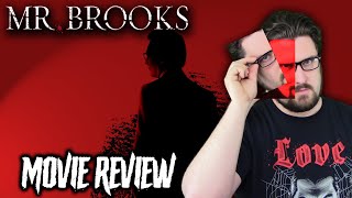 Mr Brooks 2007  Movie Review