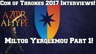 Con of Thrones 2017  Miltos Yerolemou AKA Syrio Forel Interview Part 1