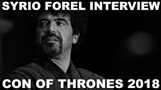 Con of Thrones 2018  Azor Ahype Interviews Miltos Yerolemou Syrio Forel